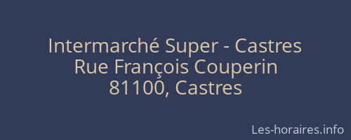 Intermarché Super - Castres