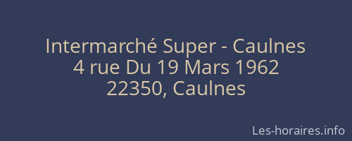 Intermarché Super - Caulnes