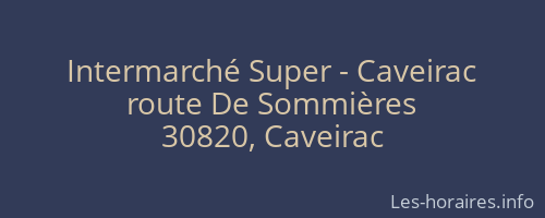Intermarché Super - Caveirac