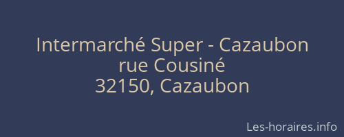 Intermarché Super - Cazaubon