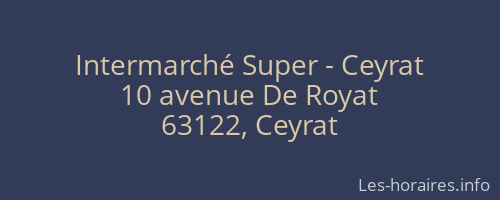 Intermarché Super - Ceyrat