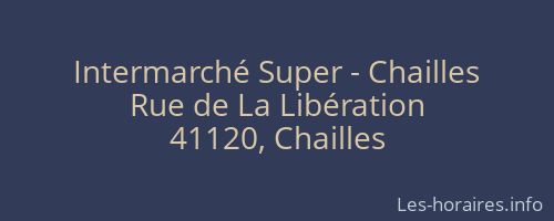 Intermarché Super - Chailles
