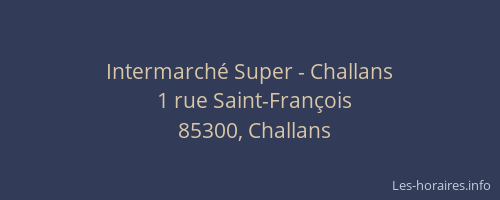 Intermarché Super - Challans