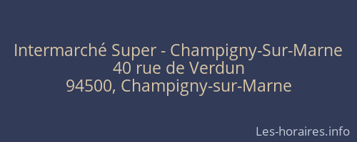 Intermarché Super - Champigny-Sur-Marne