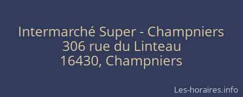Intermarché Super - Champniers