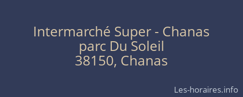 Intermarché Super - Chanas