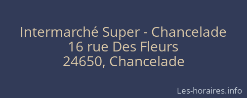 Intermarché Super - Chancelade