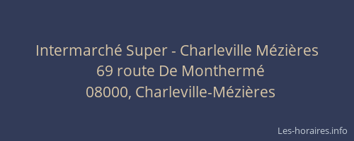 Intermarché Super - Charleville Mézières