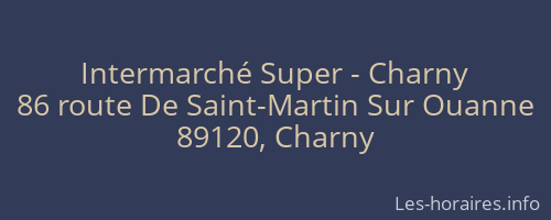 Intermarché Super - Charny