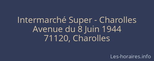 Intermarché Super - Charolles