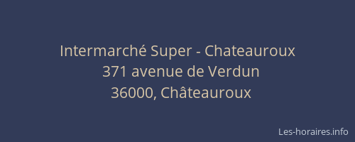 Intermarché Super - Chateauroux