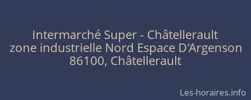 Intermarché Super - Châtellerault