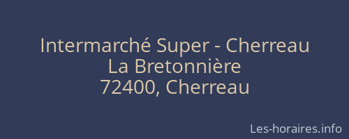 Intermarché Super - Cherreau