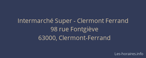 Intermarché Super - Clermont Ferrand