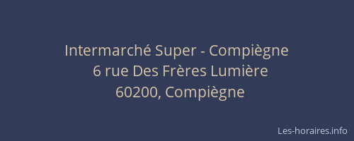 Intermarché Super - Compiègne