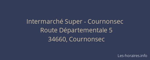 Intermarché Super - Cournonsec