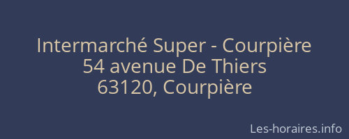 Intermarché Super - Courpière