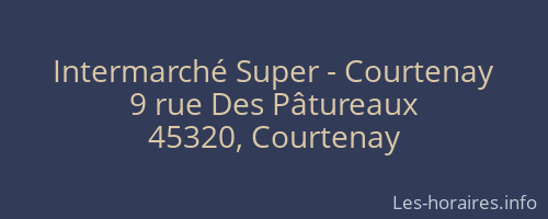 Intermarché Super - Courtenay