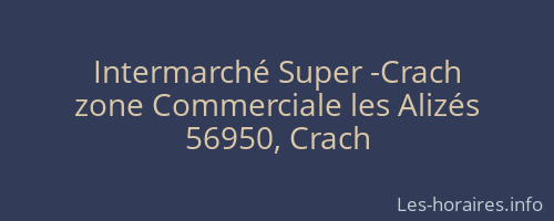 Intermarché Super -Crach