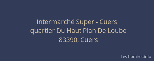 Intermarché Super - Cuers