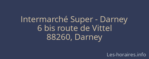 Intermarché Super - Darney