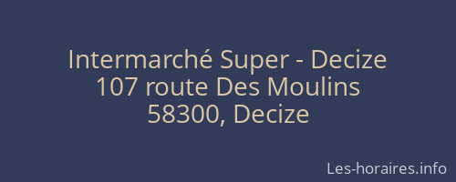 Intermarché Super - Decize