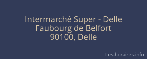 Intermarché Super - Delle