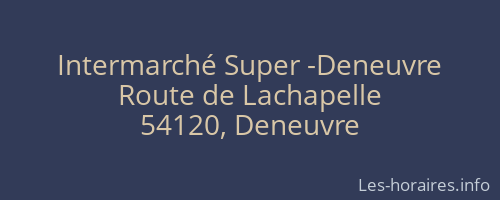 Intermarché Super -Deneuvre