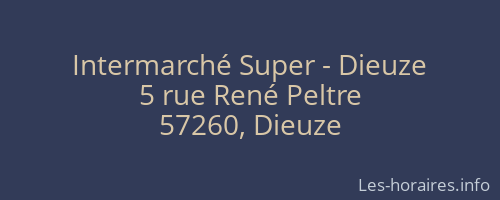 Intermarché Super - Dieuze