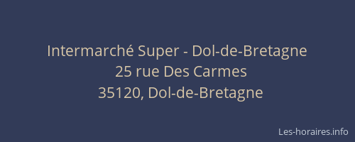 Intermarché Super - Dol-de-Bretagne