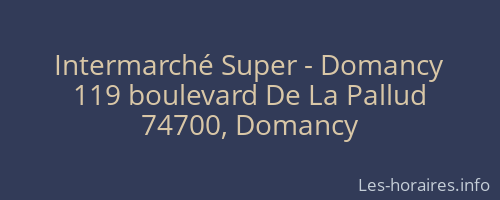 Intermarché Super - Domancy