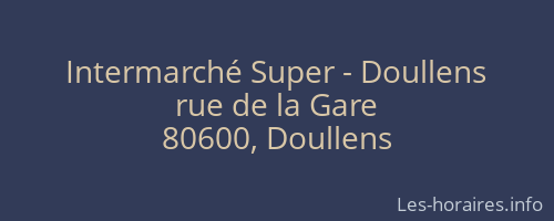 Intermarché Super - Doullens