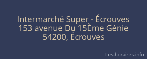 Intermarché Super - Écrouves