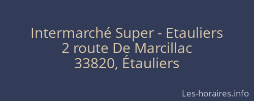 Intermarché Super - Etauliers