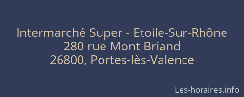 Intermarché Super - Etoile-Sur-Rhône