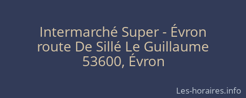Intermarché Super - Évron