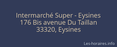 Intermarché Super - Eysines