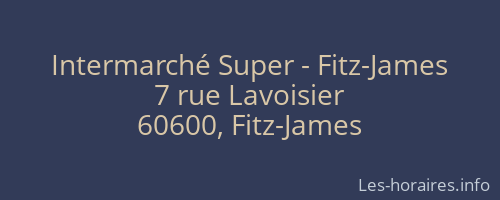 Intermarché Super - Fitz-James