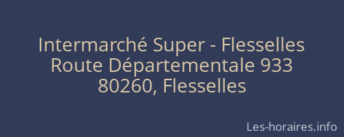 Intermarché Super - Flesselles