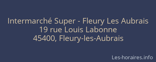 Intermarché Super - Fleury Les Aubrais