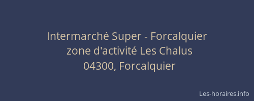 Intermarché Super - Forcalquier