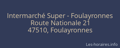 Intermarché Super - Foulayronnes