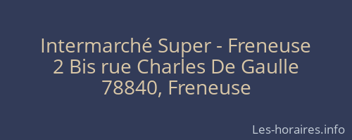 Intermarché Super - Freneuse