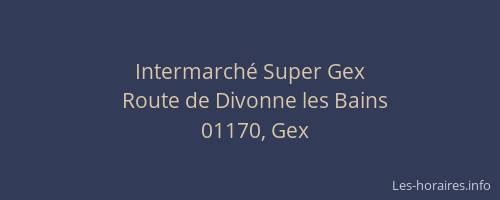 Intermarché Super Gex