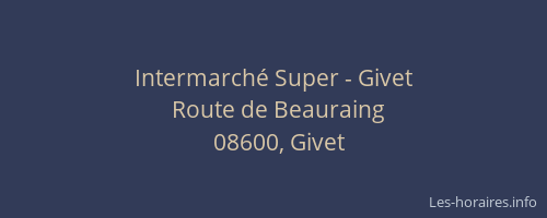Intermarché Super - Givet