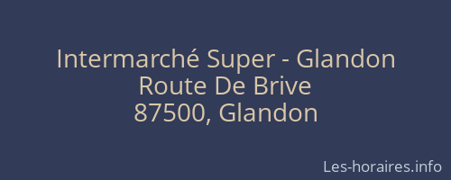 Intermarché Super - Glandon