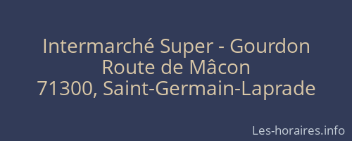 Intermarché Super - Gourdon