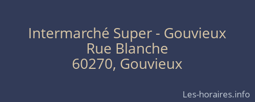 Intermarché Super - Gouvieux