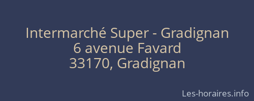 Intermarché Super - Gradignan