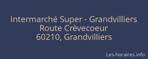 Intermarché Super - Grandvilliers